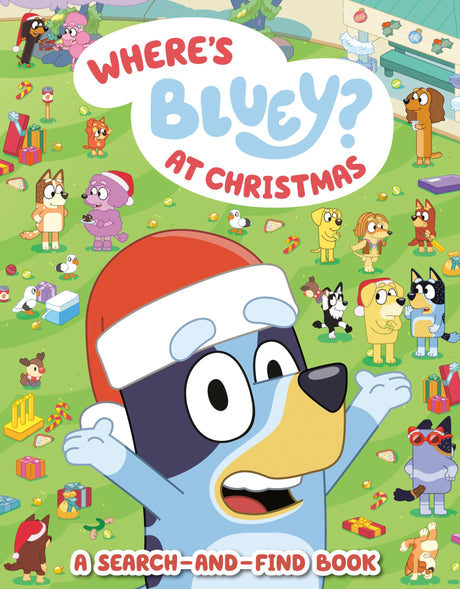 Where's Bluey? at Christmas: A Search-And-Find Book -- Penguin Young Readers Licenses, Paperback