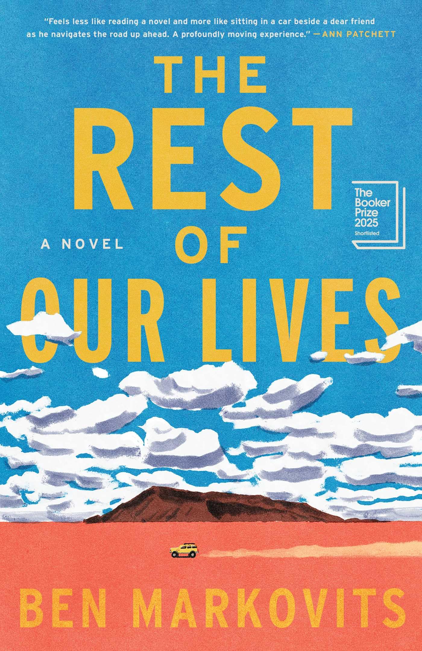 The Rest of Our Lives -- Ben Markovits