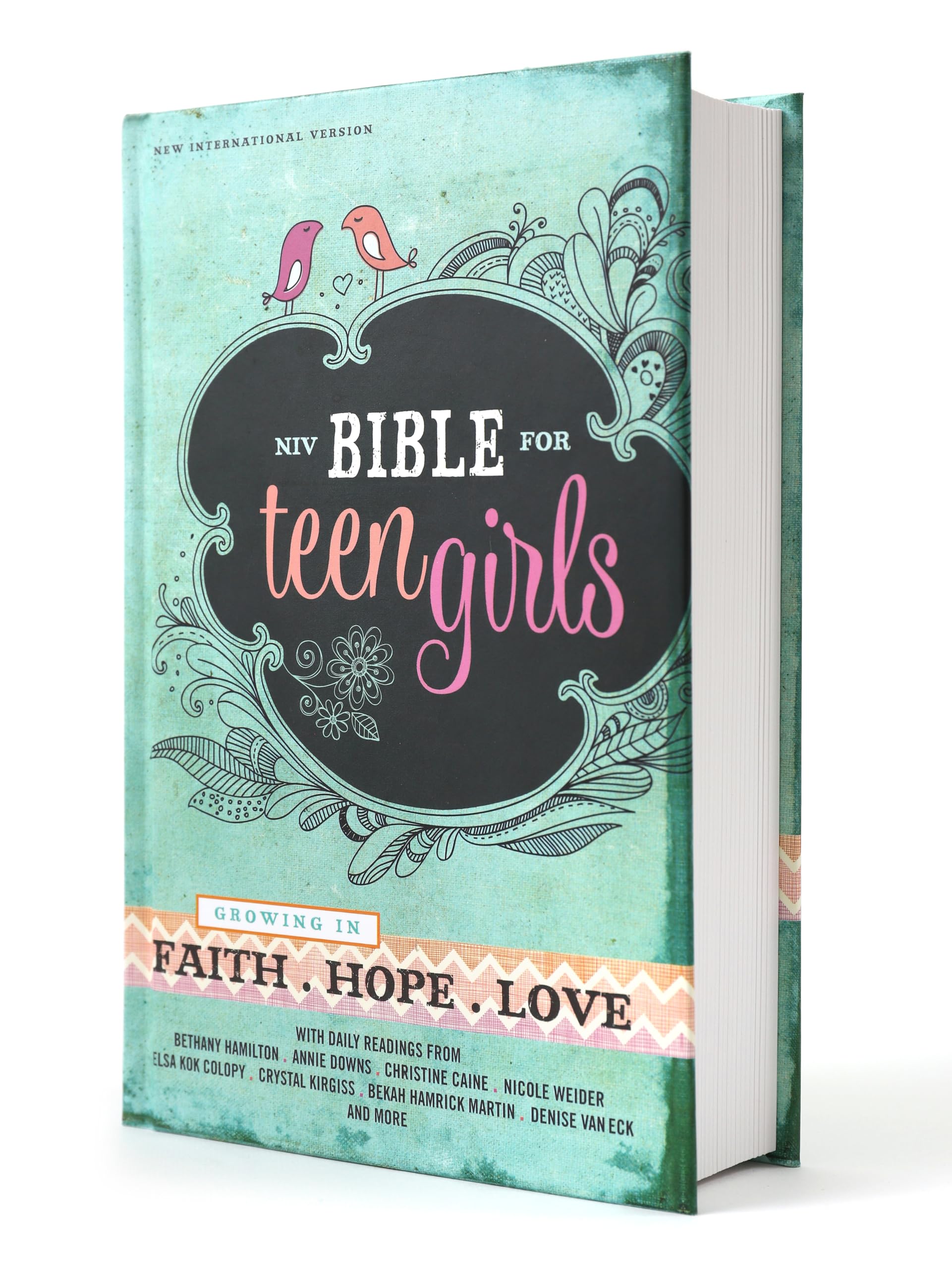 Bible for Teen Girls-NIV: Growing in Faith, Hope, and Love by Zondervan