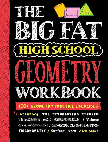Big Fat High School Geometry Workbook: 400+ Geometry Practice Exercises -- Workman Publishing, Paperback