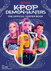 Kpop Demon Hunters: The Official Poster Book by Random House