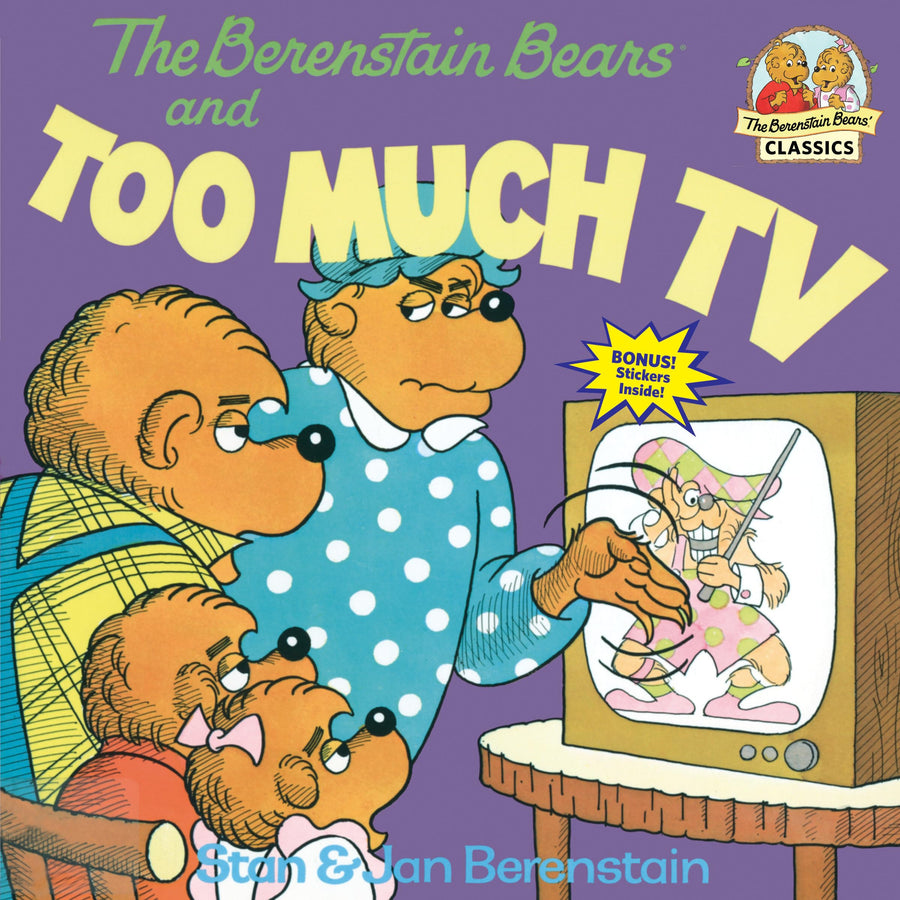 The Berenstain Bears and Too Much TV -- Stan Berenstain, Paperback