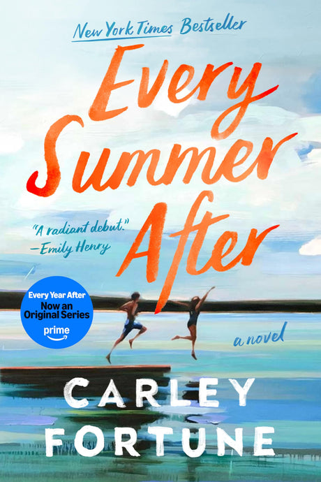 Every Summer After -- Carley Fortune, Paperback