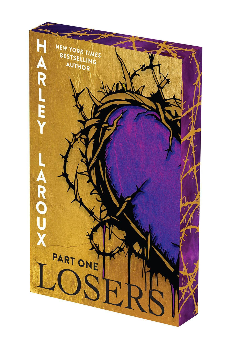 Losers: Part One: Deluxe Limited Edition -- Harley Laroux, Paperback
