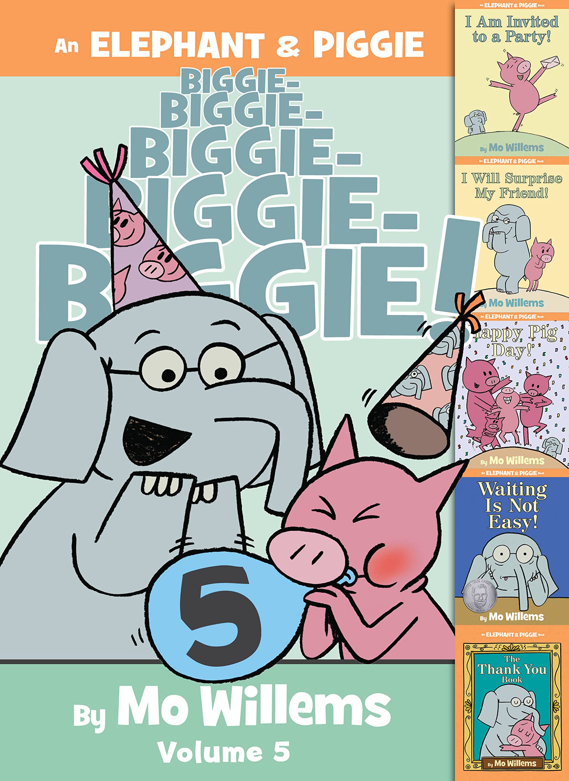 An Elephant & Piggie Biggie!, Volume 5 by Willems, Mo