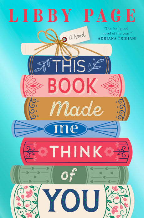 This Book Made Me Think of You -- Libby Page, Hardcover