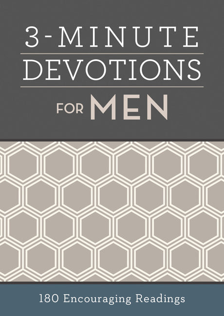 3-Minute Devotions for Men: 180 Encouraging Readings -- Compiled by Barbour Staff, Paperback