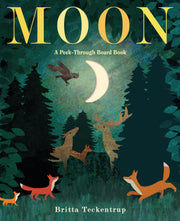 Moon: A Peek-Through Board Book by Teckentrup, Britta