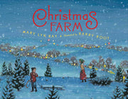 Christmas Farm: A Christmas Holiday Book for Kids by Ray, Mary Lyn