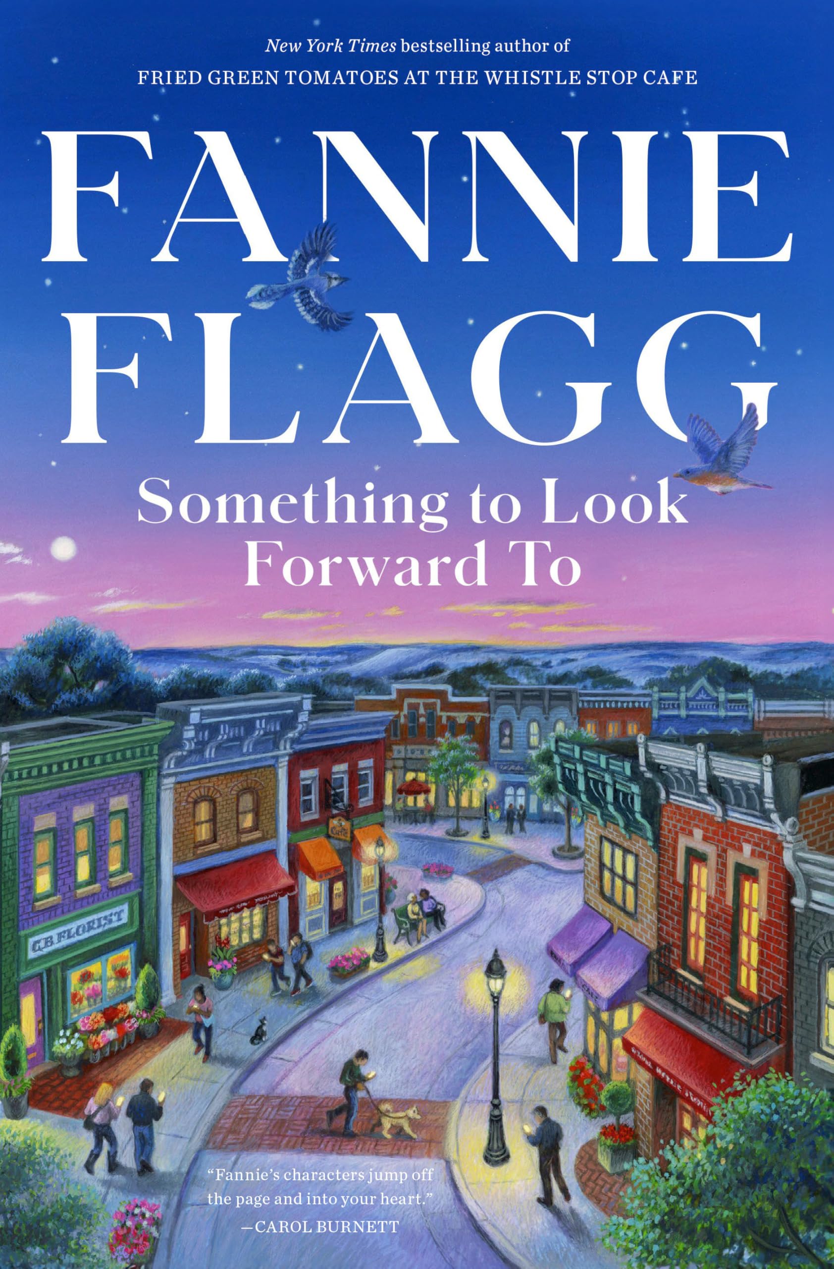 Something to Look Forward to: Fictions -- Fannie Flagg