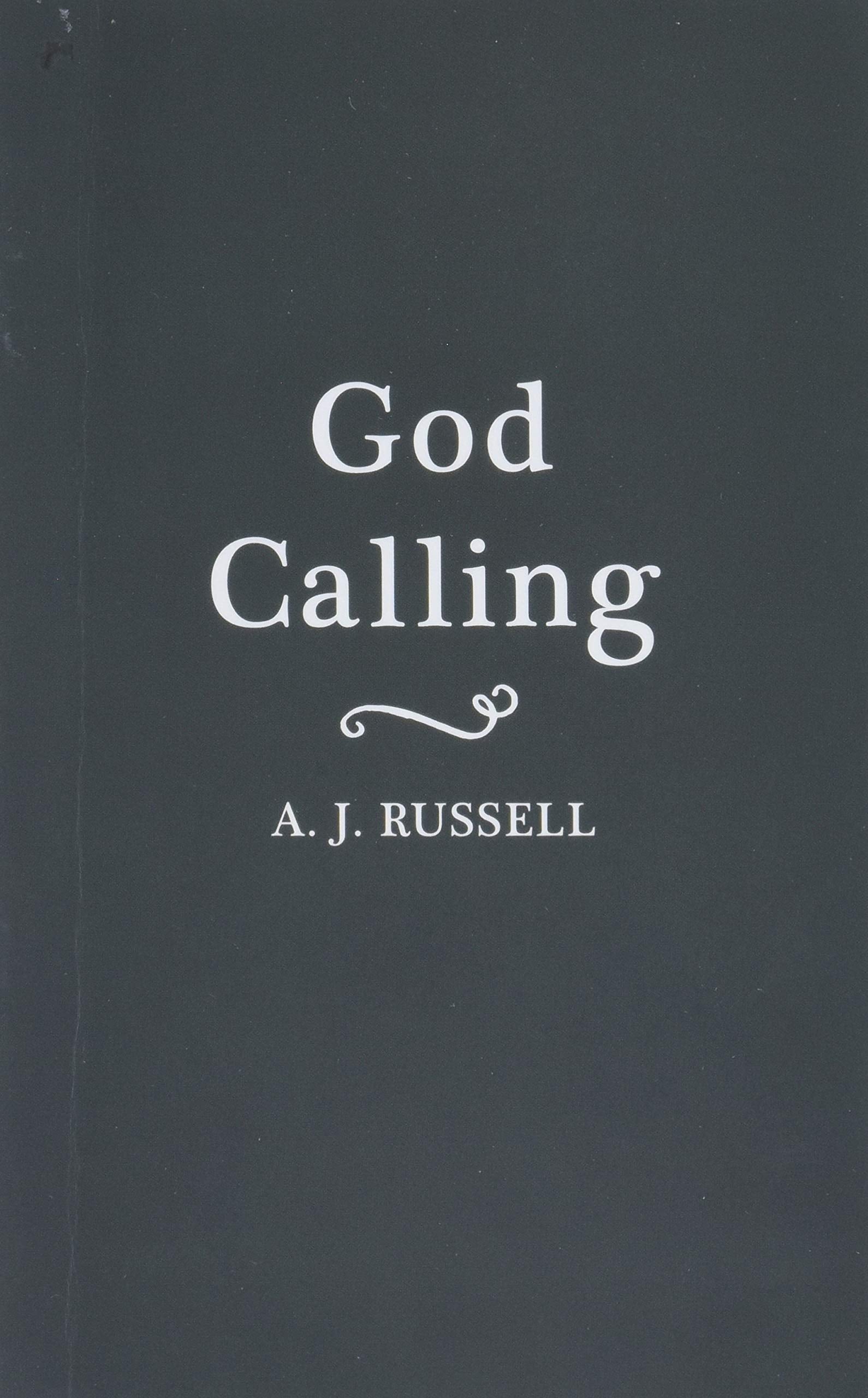 God Calling by Russell, A. J.