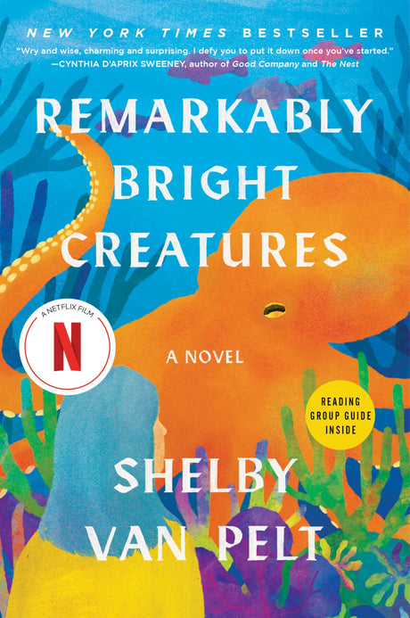 Remarkably Bright Creatures -- Shelby Van Pelt, Paperback