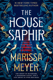 The House Saphir by Meyer, Marissa