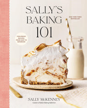 Sally's Baking 101: Foolproof Recipes from Easy to Advanced by McKenney, Sally