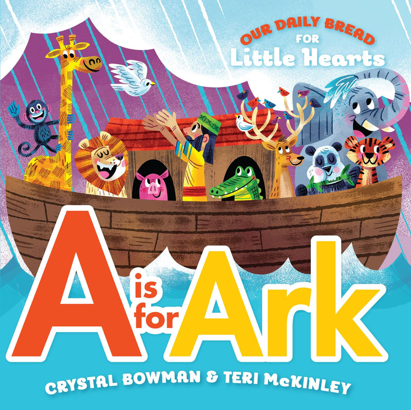 A is for Ark by Bowman, Crystal