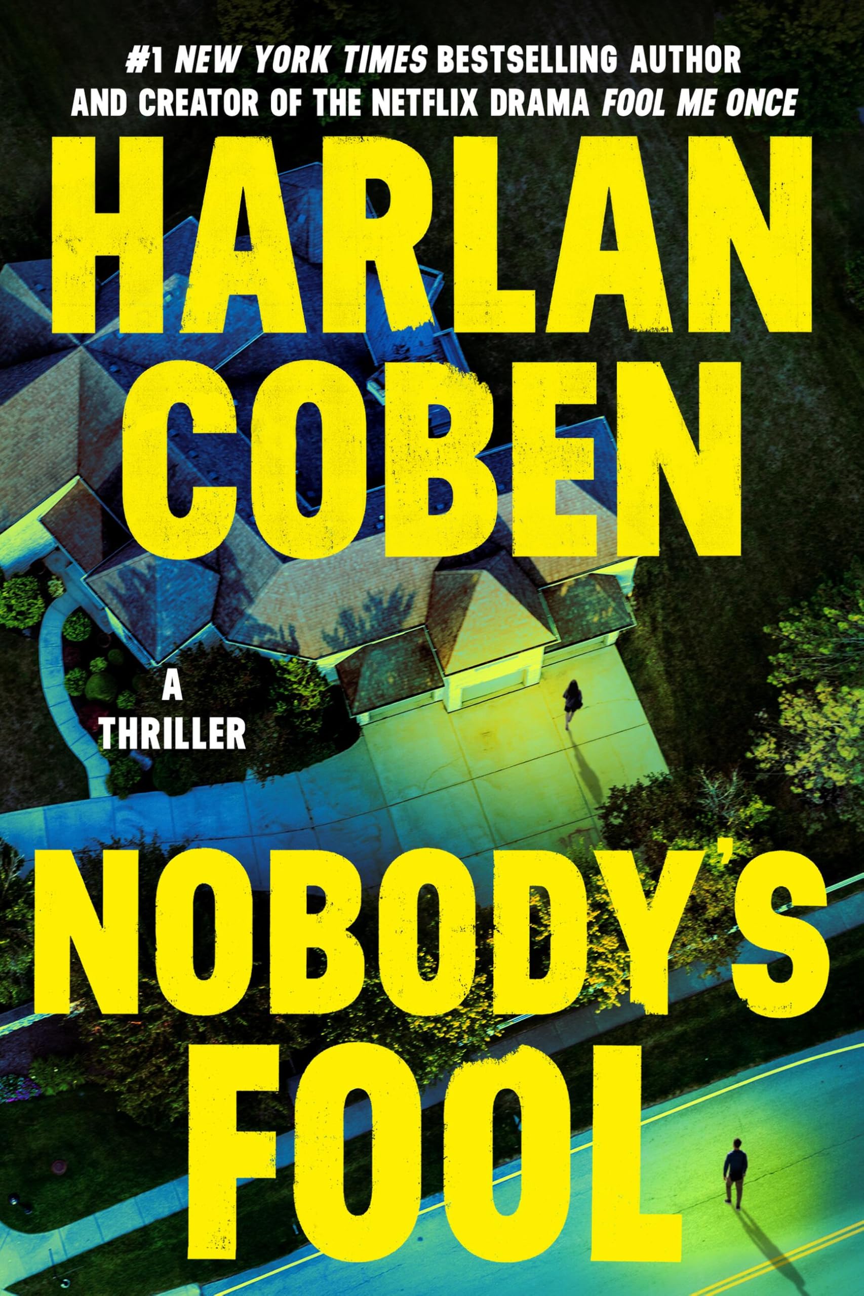 Nobody's Fool by Coben, Harlan
