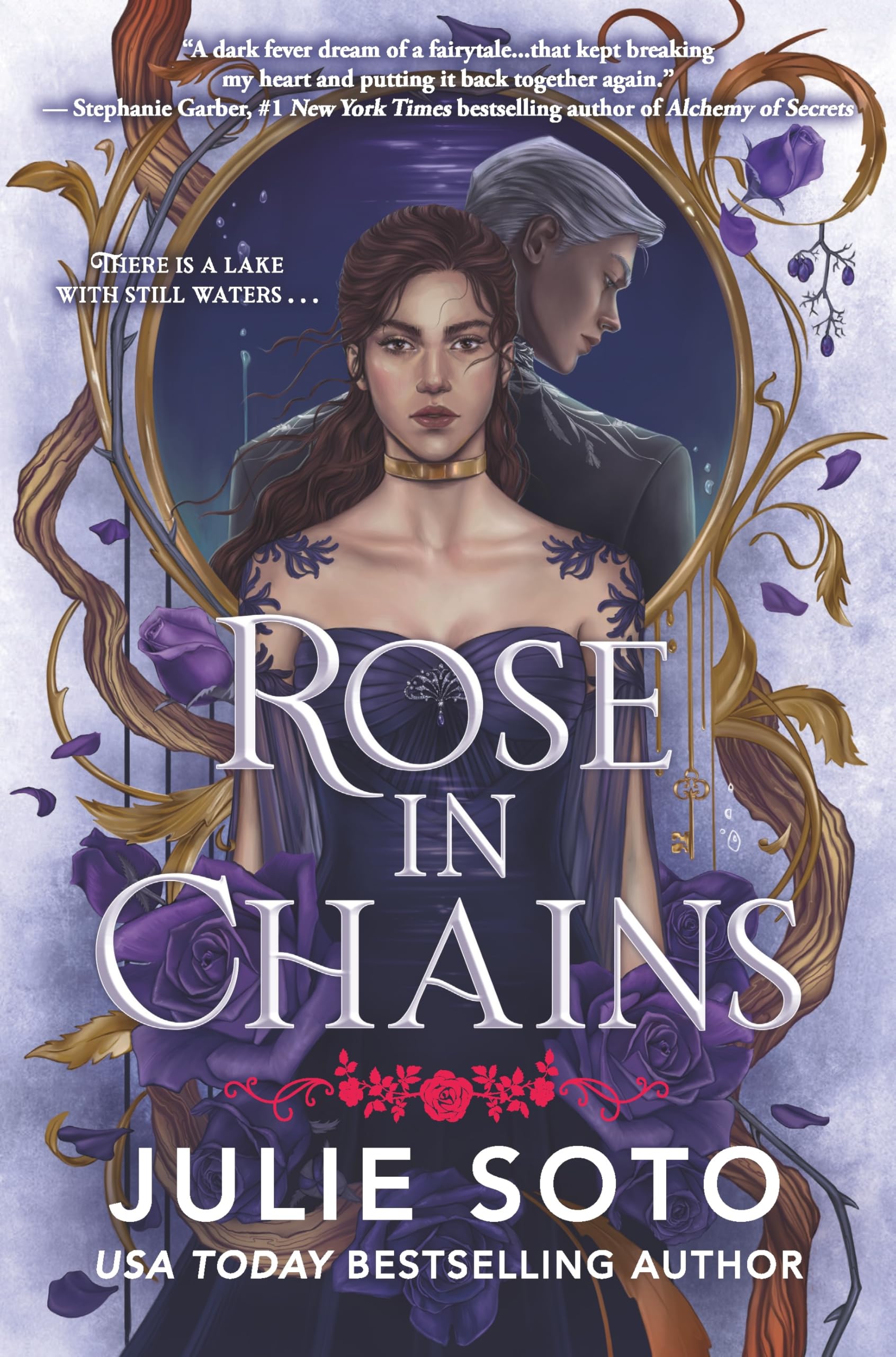 Rose in Chains (Standard Edition) by Soto, Julie