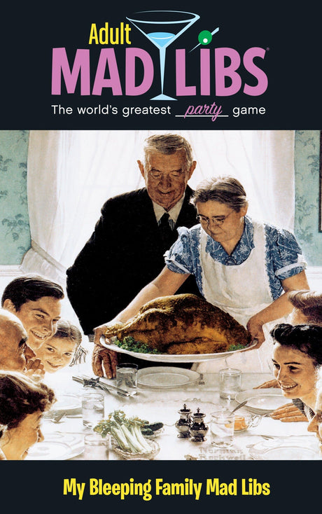 My Bleeping Family Mad Libs: World's Greatest Word Game -- Molly Reisner, Paperback