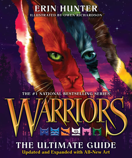 Warriors: The Ultimate Guide:: A Collectible Gift for Warriors Fans -- Erin Hunter, Hardcover