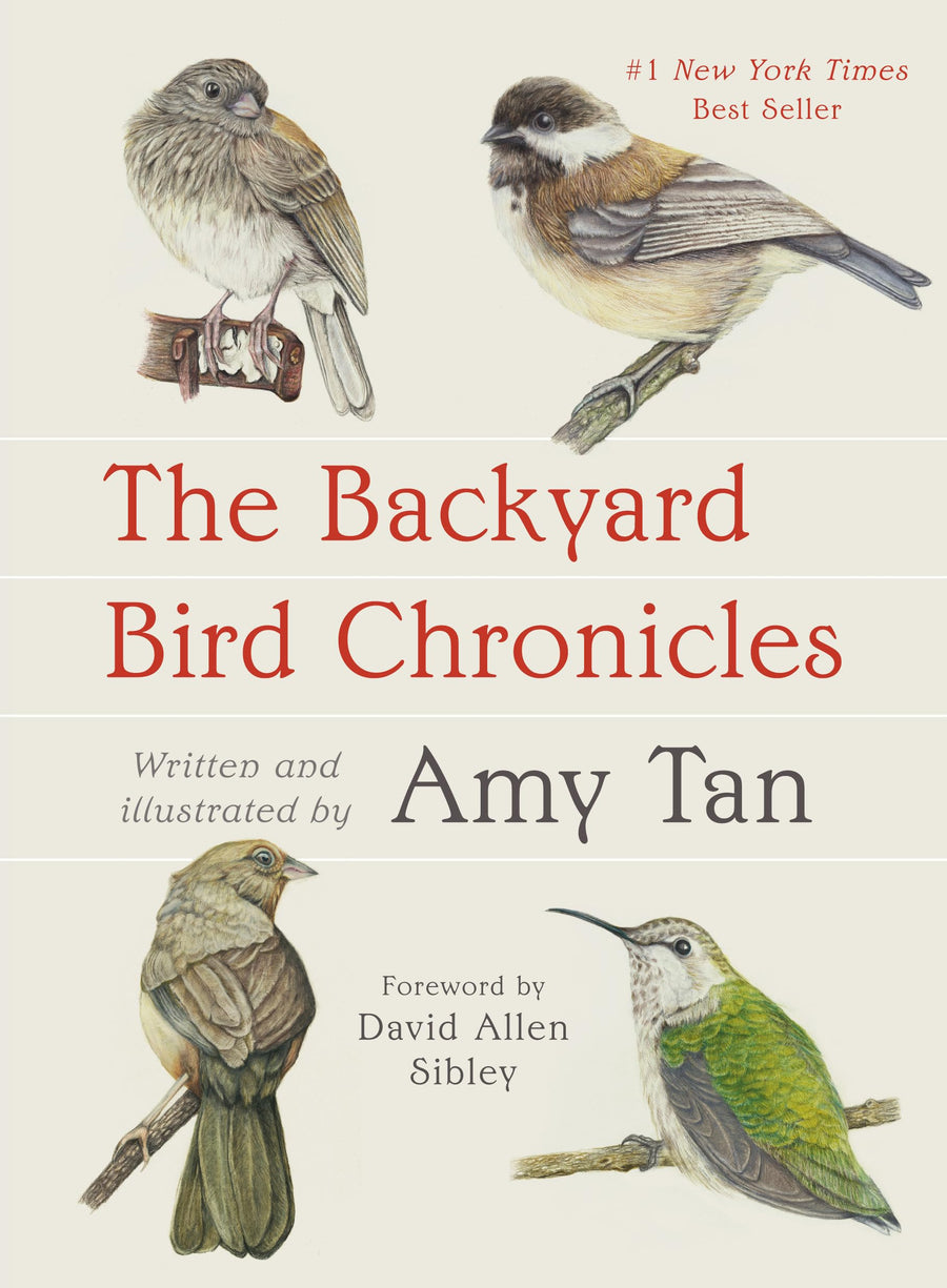 The Backyard Bird Chronicles -- Amy Tan, Other