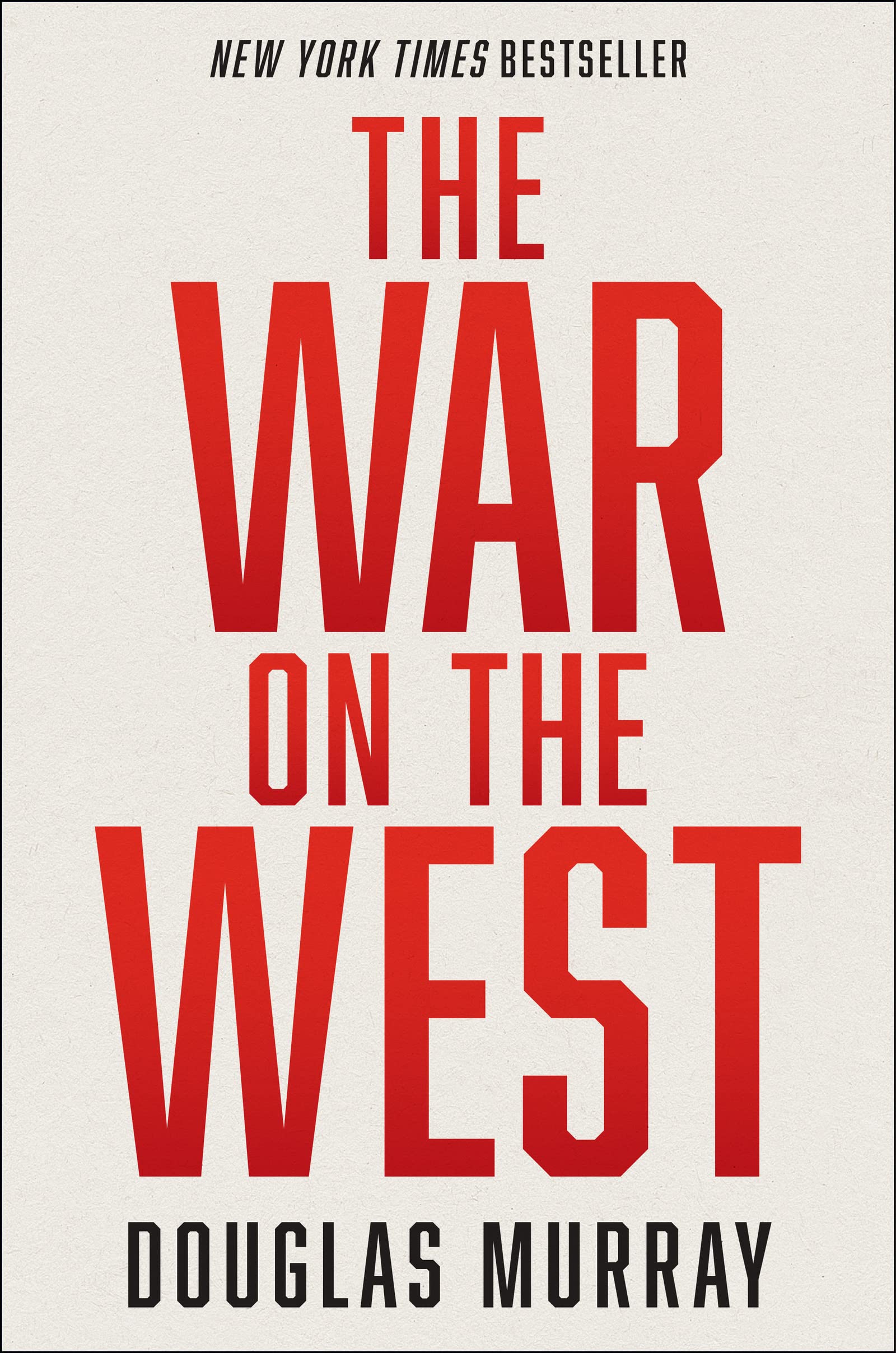 The War on the West by Murray, Douglas