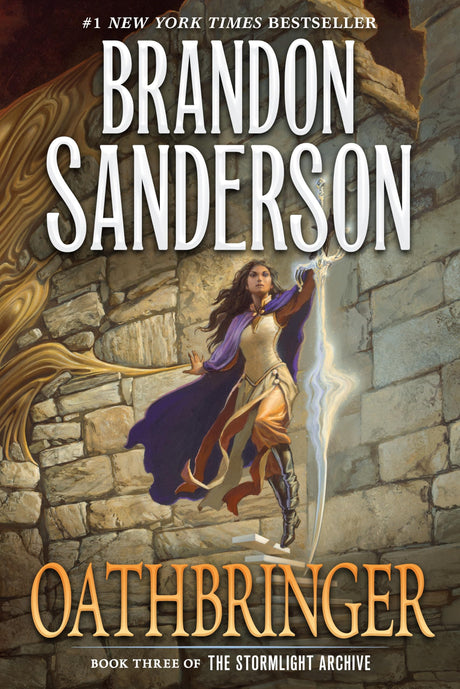Oathbringer: Book Three of the Stormlight Archive -- Brandon Sanderson, Paperback