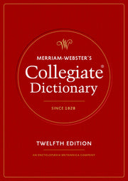 Merriam-Webster's Collegiate Dictionary by Merriam-Webster