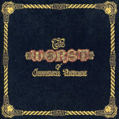 Worst Of Jefferson Airplane, Jefferson Airplane, CD