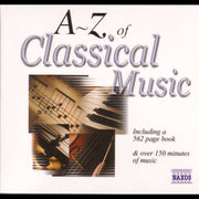A-Z Of Classical Music / Various