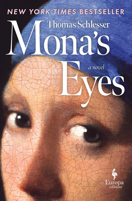 Mona's Eyes -- Thomas Schlesser, Hardcover