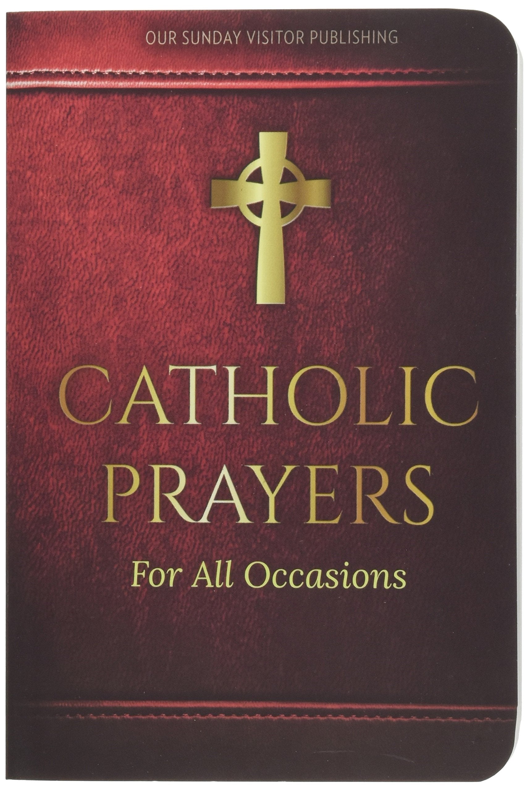 Catholic Prayers for All Occasions by Lindsey, Jacquelyn