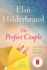 The Perfect Couple by Hilderbrand, Elin