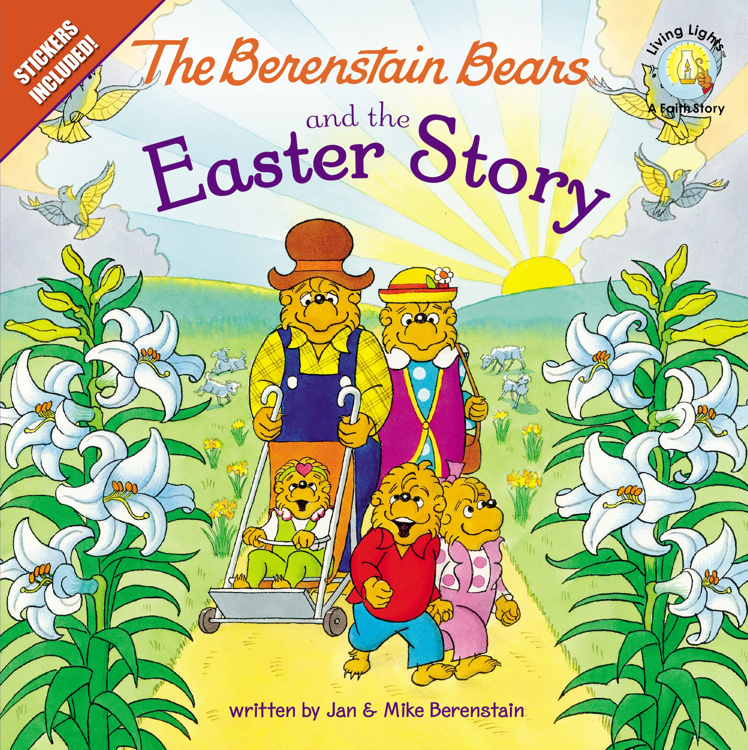 The Berenstain Bears and the Easter Story: An Easter and Springtime Book for Kids by Berenstain, Jan