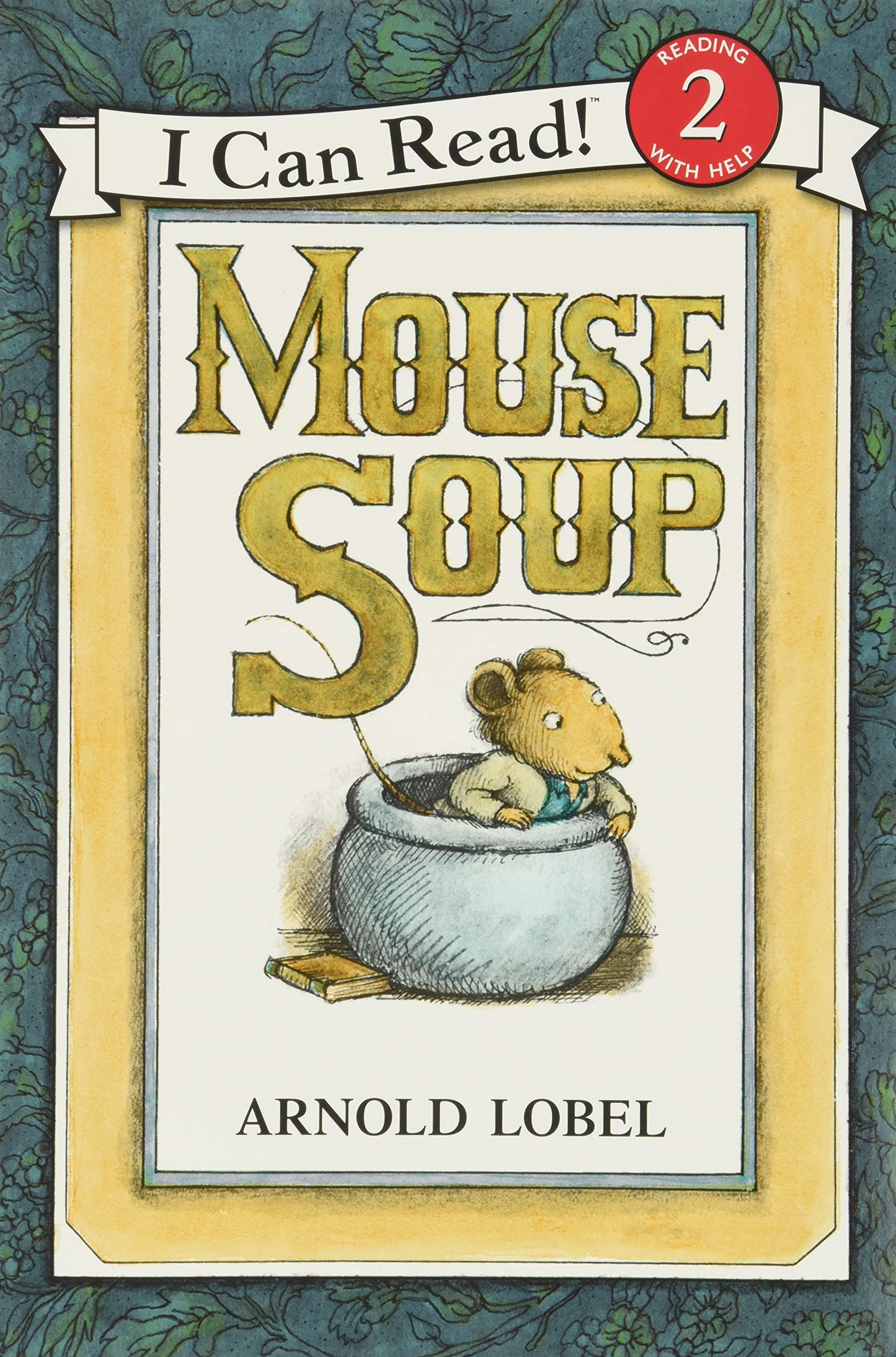 Mouse Soup by Lobel, Arnold