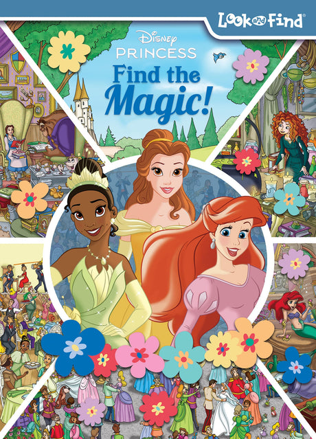 Disney Princess: Find the Magic! Look and Find -- Pi Kids, Hardcover