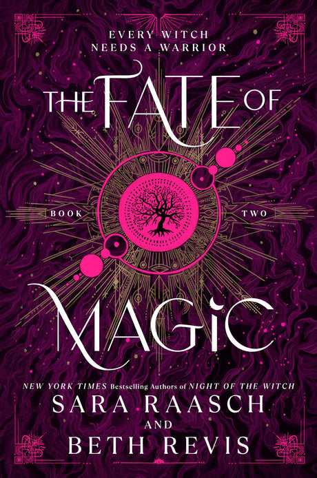 The Fate of Magic -- Sara Raasch, Hardcover
