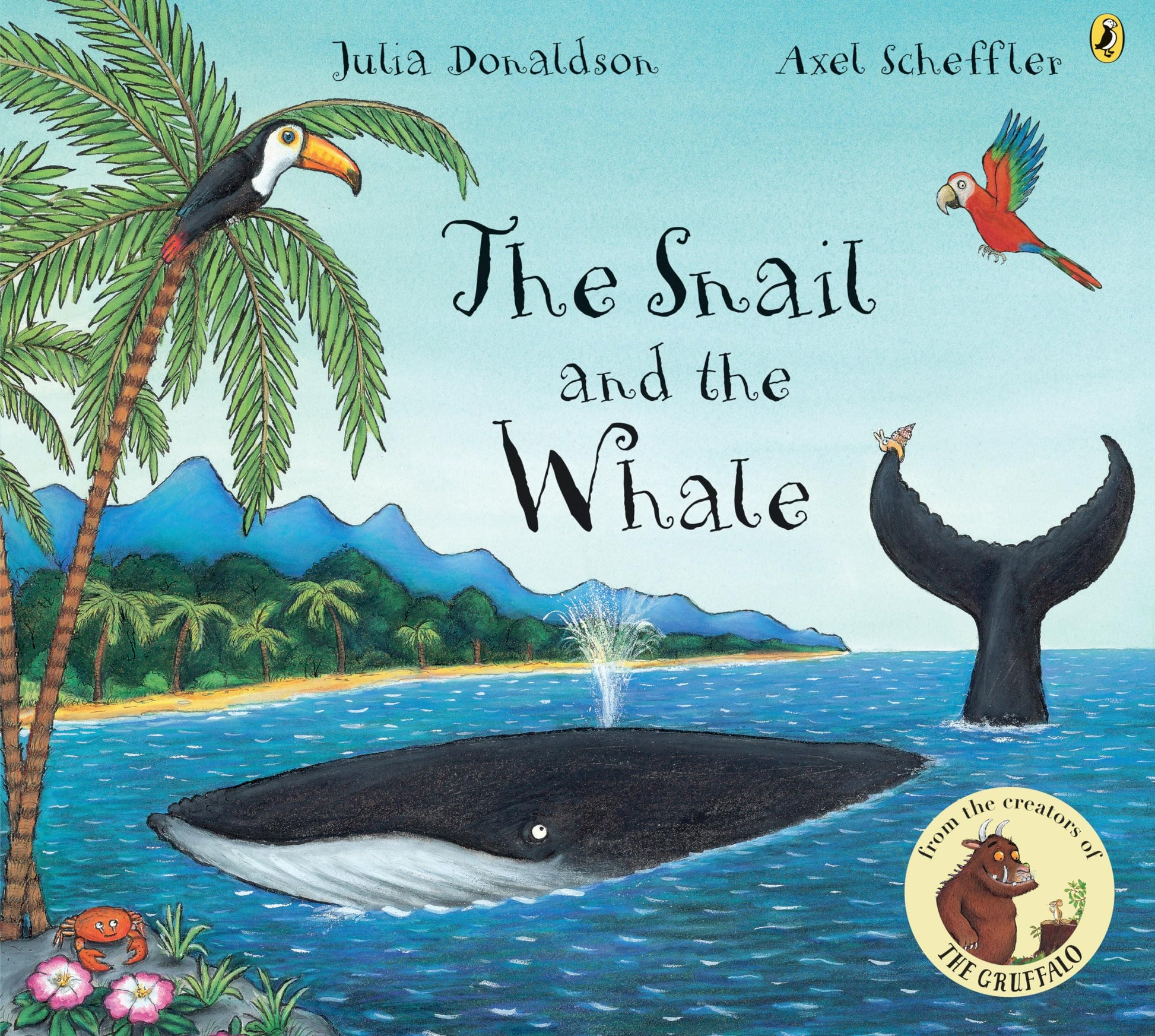 The Snail and the Whale by Donaldson, Julia