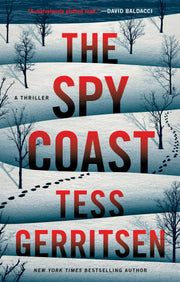The Spy Coast: A Thriller by Gerritsen, Tess