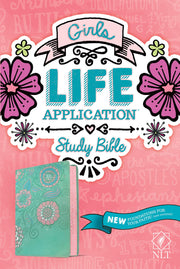 NLT Girls Life Application Study Bible (Leatherlike, Teal/Pink Flowers) by Tyndale