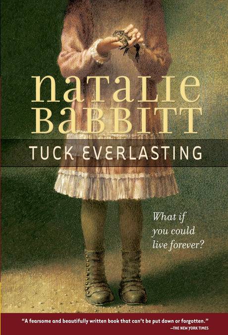 Tuck Everlasting -- Natalie Babbitt, Paperback
