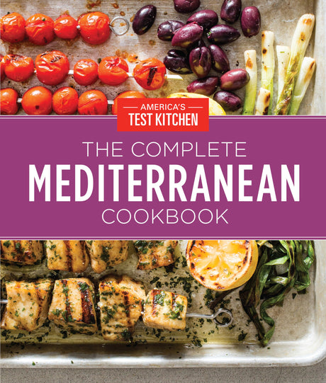 The Complete Mediterranean Cookbook Gift Edition: 500 Vibrant, Kitchen-Tested Recipes for Living and Eating Well Every Day -- America's Test Kitchen, Hardcover
