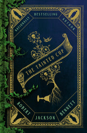 The Tainted Cup by Bennett, Robert Jackson