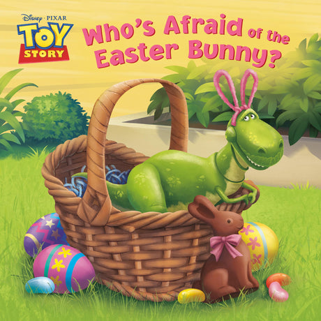 Who's Afraid of the Easter Bunny? (Disney/Pixar Toy Story) -- Random House Disney, Paperback
