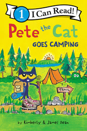 Pete the Cat Goes Camping by Dean, James