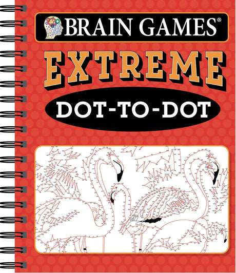 Brain Games - Extreme Dot-To-Dot -- Publications International Ltd, Spiral