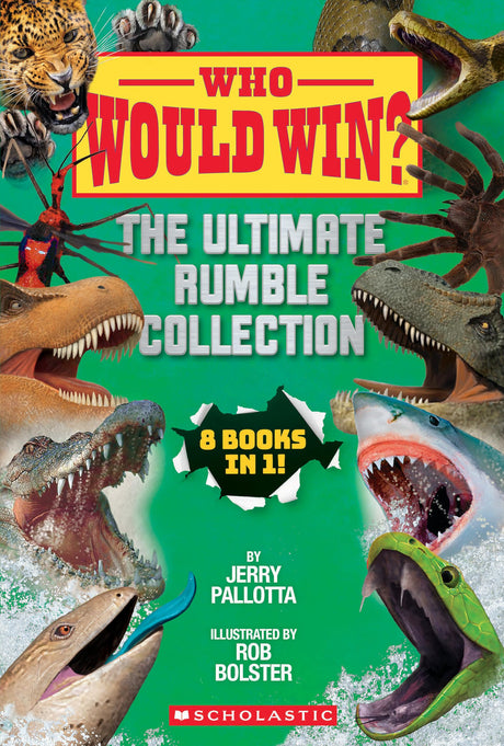 Who Would Win?: The Ultimate Rumble Collection (8 Book Bind-Up) -- Jerry Pallotta, Hardcover