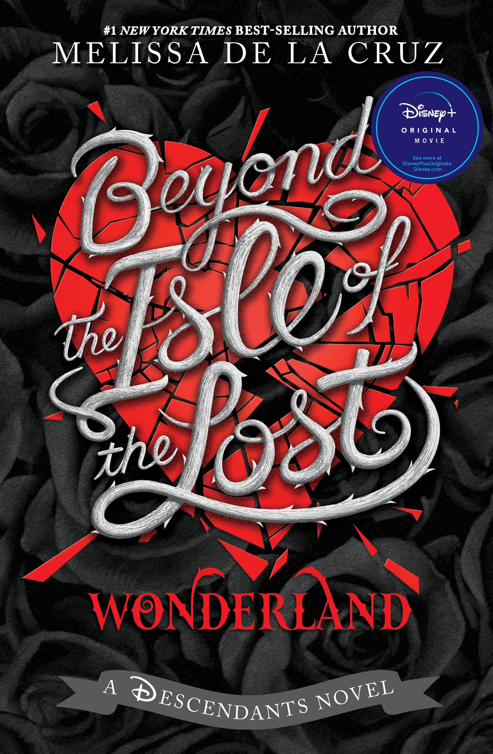 Beyond the Isle of the Lost by de la Cruz, Melissa