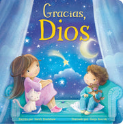 Tender Moments: Gracias, Dios - Thank You God (Spanish Edition) by Bradshaw, Sarah