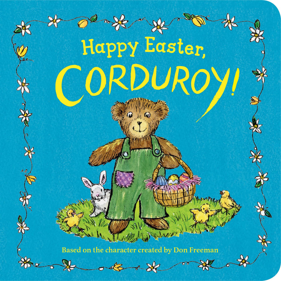 Happy Easter, Corduroy! -- Don Freeman, Board Book