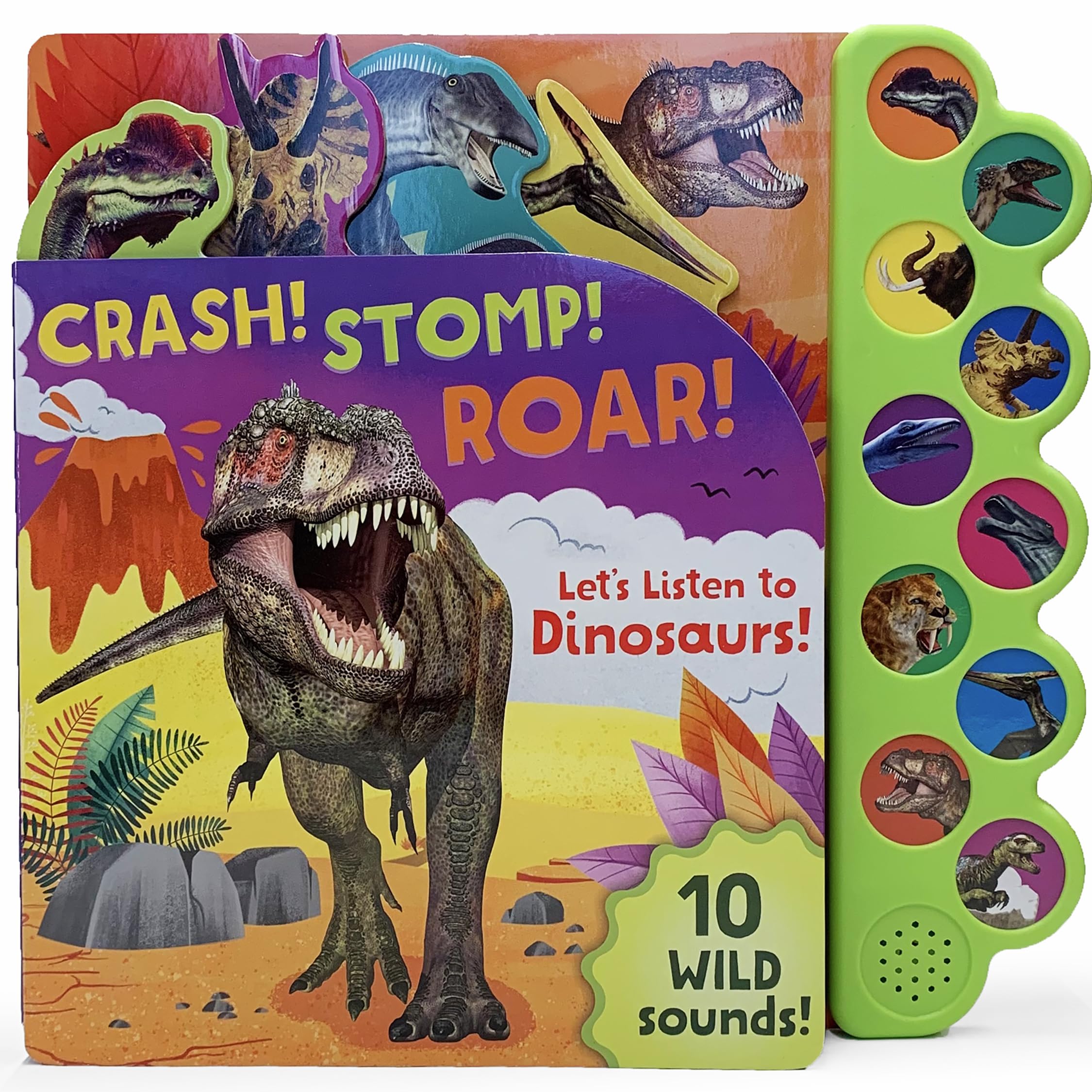Crash! Stomp! Roar!: Let's Listen to Dinosaurs! -- Parragon Books